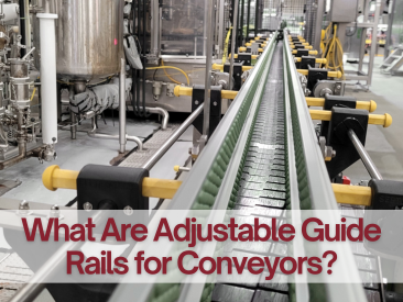 What are Adjustable Guide Rails for Conveyors